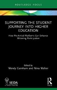 Supporting the Student Journey into Higher Education : How Pre-Arrival Platforms Can Enhance Widening Participation