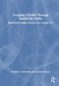 Teaching STEAM through Hands-On Crafts : Real-World Maker Lessons for Grades 3-8