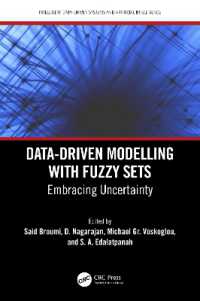 Data-Driven Modelling with Fuzzy Sets : Embracing Uncertainty (Intelligent Data-driven Systems and Artificial Intelligence)