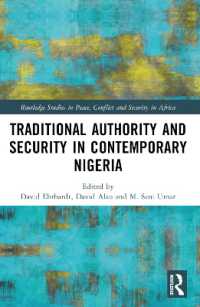 Traditional Authority and Security in Contemporary Nigeria (Routledge Studies in Peace, Conflict and Security in Africa)