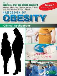 肥満ハンドブック（第５版・全２巻）第２巻：臨床応用<br>Handbook of Obesity - Volume 2 : Clinical Applications （5TH）