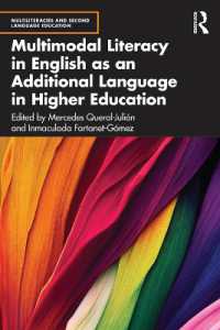 Multimodal Literacy in English as an Additional Language in Higher Education (Multiliteracies and Second Language Education)
