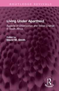 Living under Apartheid : Aspects of Urbanization and Social Change in South Africa (Routledge Revivals)