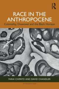 Race in the Anthropocene : Coloniality, Disavowal and the Black Horizon (Interventions)