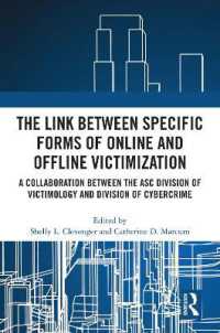 The Link between Specific Forms of Online and Offline Victimization : A Collaboration between the ASC Division of Victimology and Division of Cybercrime
