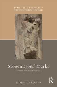 Stonemasons' Marks : Context, History and Purposes (Routledge Research in Architectural History)