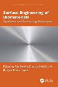 Surface Engineering of Biomaterials : Synthesis and Processing Techniques (Emerging Materials and Technologies)