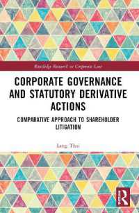 Corporate Governance and Statutory Derivative Actions : Comparative Approach to Shareholder Litigation (Routledge Research in Corporate Law)
