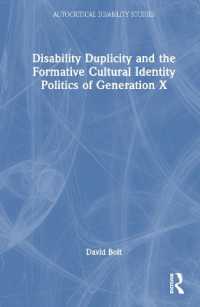 Disability Duplicity and the Formative Cultural Identity Politics of Generation X (Autocritical Disability Studies)