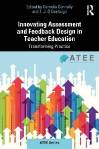 Innovating Assessment and Feedback Design in Teacher Education : Transforming Practice (Atee Series)