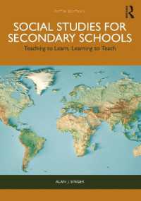 中学校における社会科教育（第５版）<br>Social Studies for Secondary Schools : Teaching to Learn, Learning to Teach （5TH）