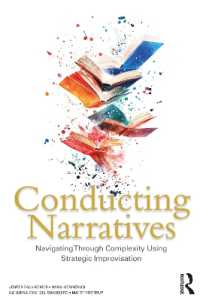 Conducting Narratives : Navigating through Complexity Using Strategic Improvisation