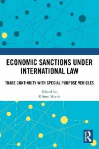 Economic Sanctions under International Law : Trade Continuity with Special Purpose Vehicles
