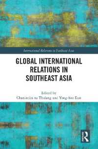 Global International Relations in Southeast Asia (International Relations in Southeast Asia)