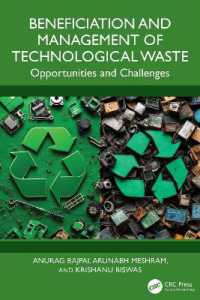 Beneficiation and Management of Technological Waste : Opportunities and Challenges