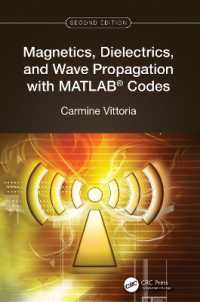 Magnetics, Dielectrics, and Wave Propagation with MATLAB® Codes （2ND）