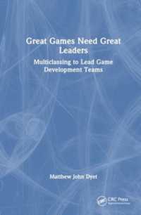 Great Games Need Great Leaders : Multiclassing to Lead Game Development Teams