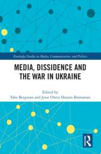 Media, Dissidence and the War in Ukraine (Routledge Studies in Media, Communication, and Politics)