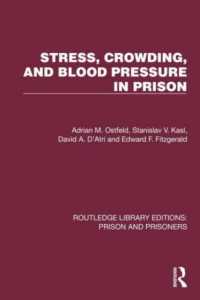 Stress, Crowding, and Blood Pressure in Prison (Routledge Library Editions: Prison and Prisoners)