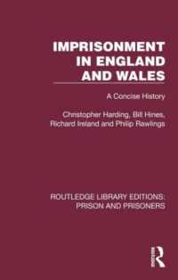 Imprisonment in England and Wales : A Concise History (Routledge Library Editions: Prison and Prisoners)