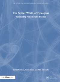 The Secret World of Flexagons : Fascinating Folded Paper Puzzles (Ak Peters/crc Recreational Mathematics Series)