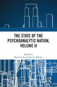 The State of the Psychoanalytic Nation, Volume II