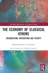 The Economy of Classical Athens : Organization, Institutions and Society (Routledge Explorations in Economic History)