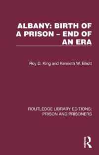 Albany: Birth of a Prison - End of an Era (Routledge Library Editions: Prison and Prisoners)