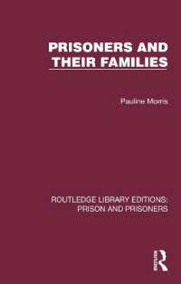 Prisoners and their Families (Routledge Library Editions: Prison and Prisoners)