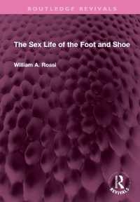 The Sex Life of the Foot and Shoe (Routledge Revivals)