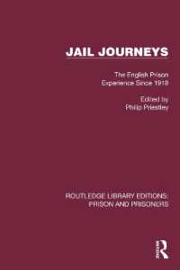 Jail Journeys : The English Prison Experience since 1918 (Routledge Library Editions: Prison and Prisoners)