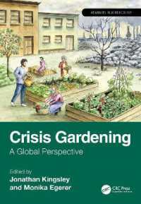 Crisis Gardening : A Global Perspective (Advances in Agroecology)