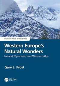 Western Europe's Natural Wonders : Iceland, Pyrenees, and Western Alps (Geologic Tours of the World)