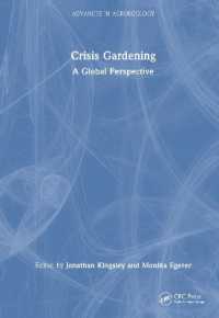 Crisis Gardening : A Global Perspective (Advances in Agroecology)