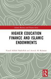 Higher Education Finance and Islamic Endowments (Islamic Business and Finance Series)