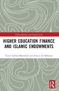 Higher Education Finance and Islamic Endowments (Islamic Business and Finance Series)