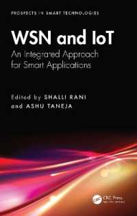 WSN and IoT : An Integrated Approach for Smart Applications (Prospects in Smart Technologies)