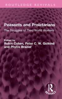 Peasants and Proletarians : The Struggles of Third World Workers (Routledge Revivals)