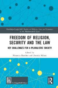 Freedom of Religion, Security and the Law : Key Challenges for a Pluralistic Society (Routledge-giappichelli Studies in Religion, Law and Economics in the Mediterranean Space)
