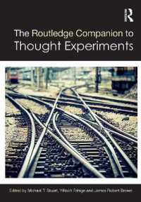 The Routledge Companion to Thought Experiments (Routledge Philosophy Companions)