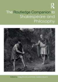 The Routledge Companion to Shakespeare and Philosophy (Routledge Philosophy Companions)