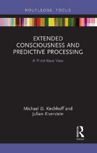 Extended Consciousness and Predictive Processing : A Third Wave View (Routledge Focus on Philosophy)