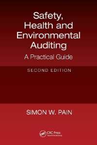 Safety, Health and Environmental Auditing : A Practical Guide, Second Edition （2ND）