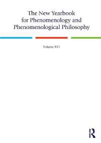The New Yearbook for Phenomenology and Phenomenological Philosophy : Volume 16 (New Yearbook for Phenomenology and Phenomenological Philosophy)