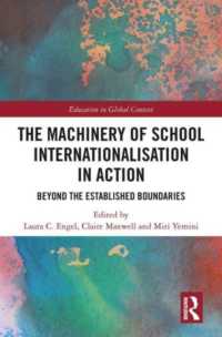 The Machinery of School Internationalisation in Action : Beyond the Established Boundaries (Education in Global Context)