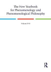 The New Yearbook for Phenomenology and Phenomenological Philosophy : Volume 17 (New Yearbook for Phenomenology and Phenomenological Philosophy)