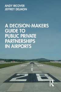 A Decision-Makers Guide to Public Private Partnerships in Airports