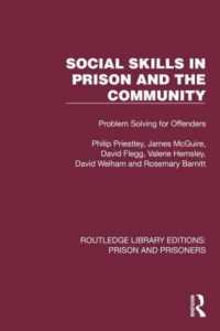 Social Skills in Prison and the Community : Problem-Solving for Offenders (Routledge Library Editions: Prison and Prisoners)