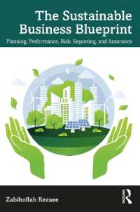 The Sustainable Business Blueprint : Planning, Performance, Risk, Reporting, and Assurance