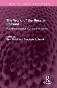 The World of the Russian Peasant : Post-Emancipation Culture and Society (Routledge Revivals)